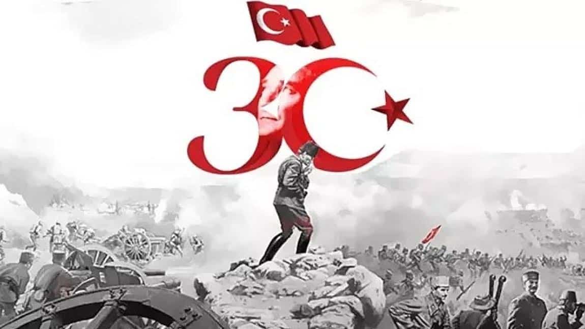 30 Ağustos Zafer Bayramımız Kutlu Olsun